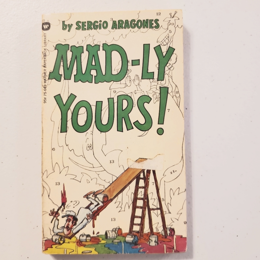 Mad-ly Yours Paperback by Mad Magazine. Written by Sergio Argones